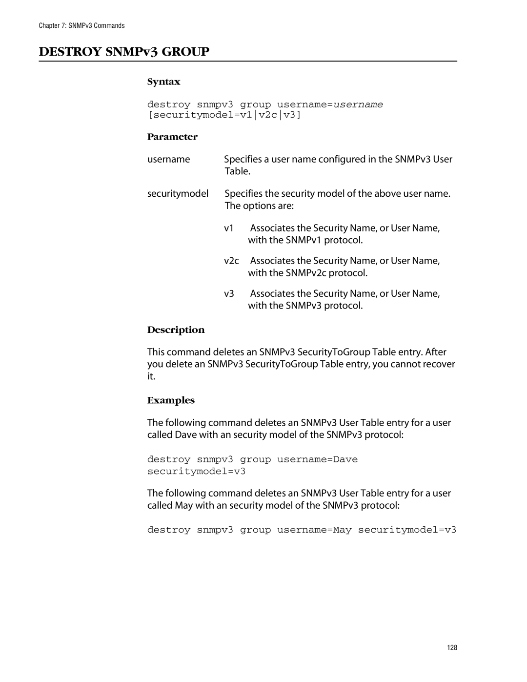 Allied Telesis management software layer 2+ fast ethernet switches Destroy snmpv3 group username=Dave securitymodel=v3 