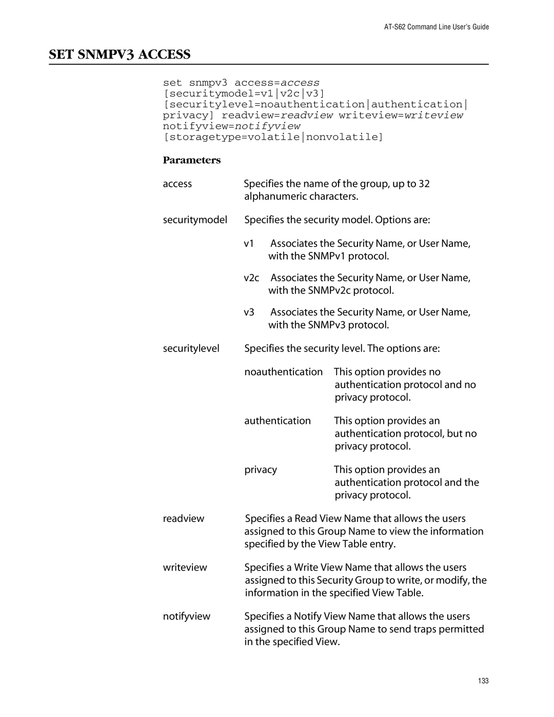 Allied Telesis management software layer 2+ fast ethernet switches SET SNMPV3 Access, Specified by the View Table entry 