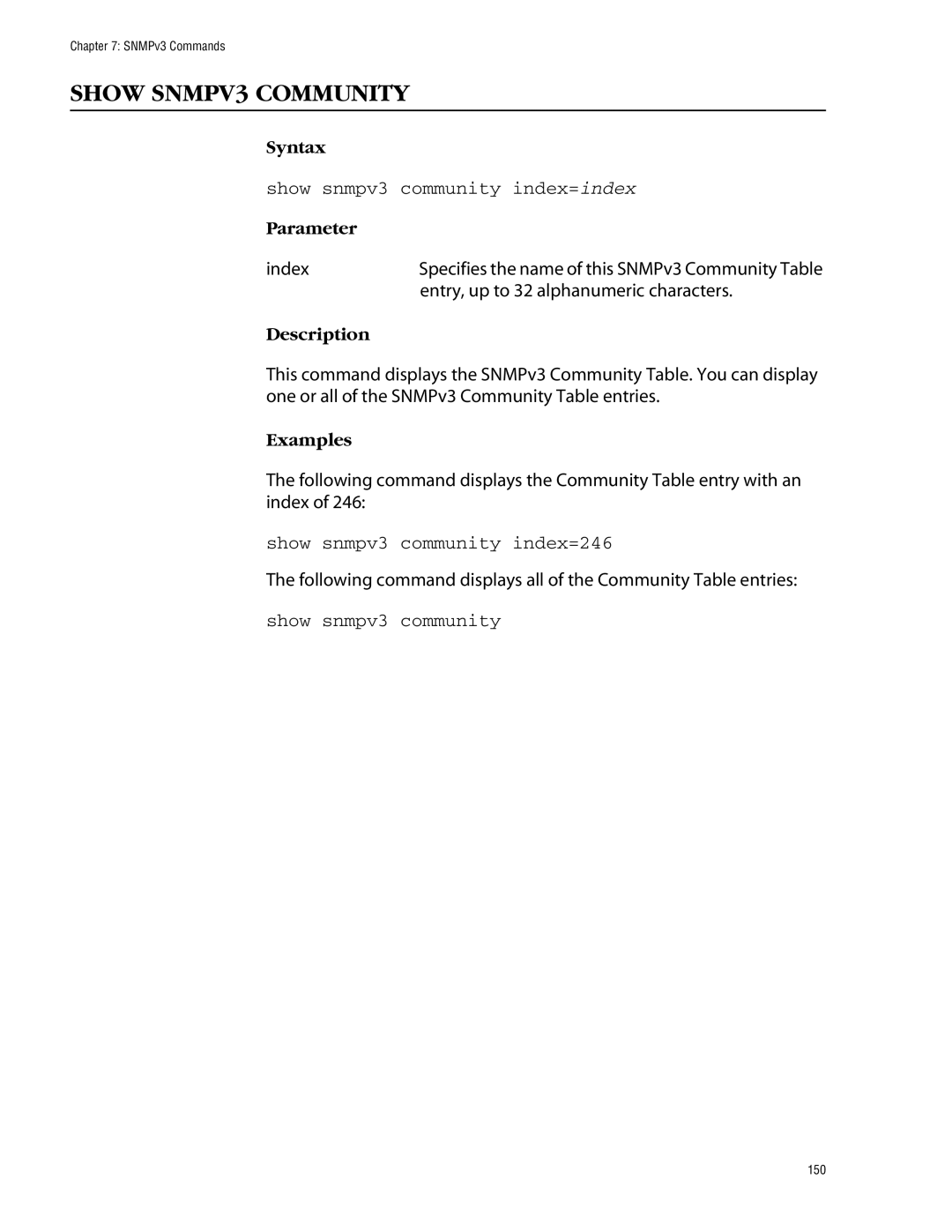 Allied Telesis management software layer 2+ fast ethernet switches Show SNMPV3 Community, Show snmpv3 community index=246 