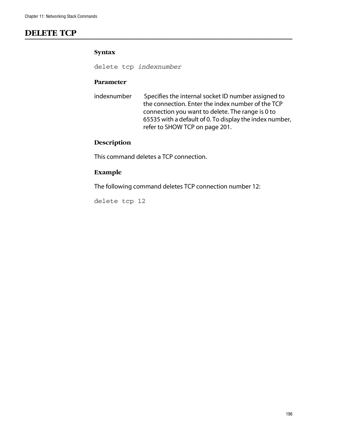 Allied Telesis management software layer 2+ fast ethernet switches manual Delete TCP, Delete tcp indexnumber 