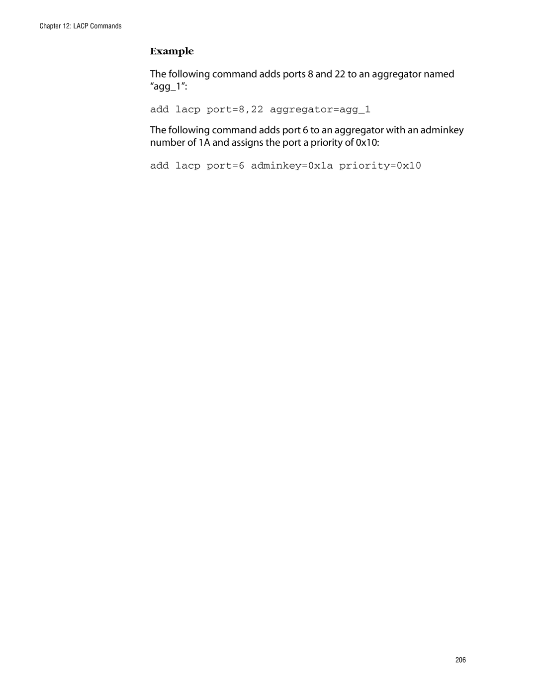 Allied Telesis management software layer 2+ fast ethernet switches manual Add lacp port=8,22 aggregator=agg1 