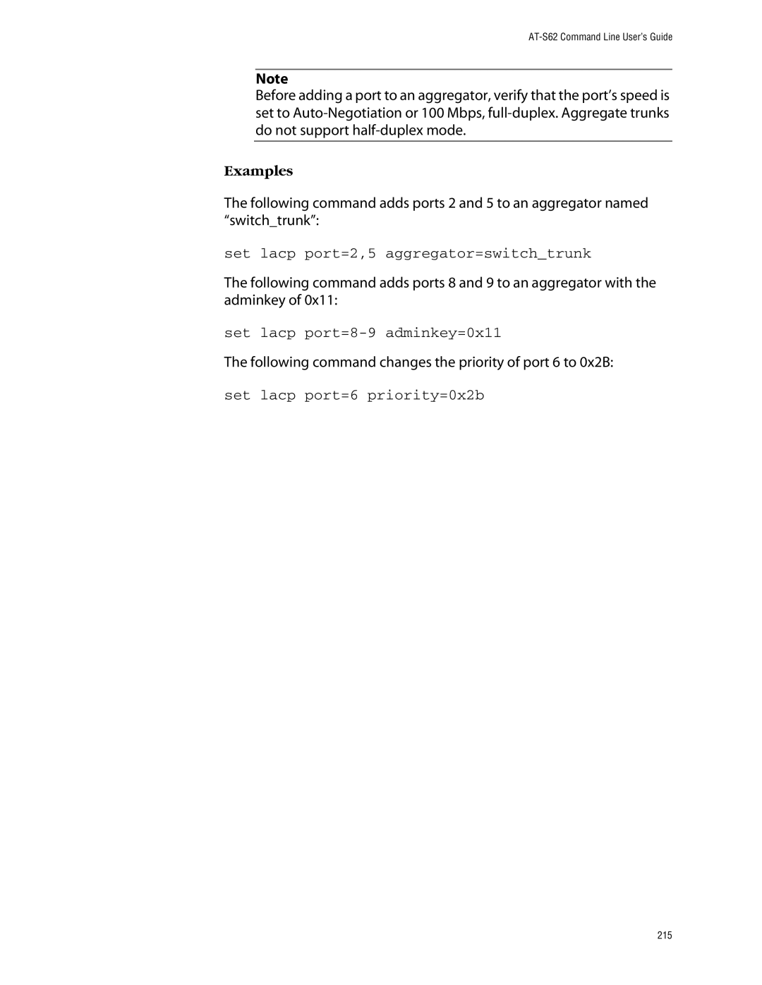 Allied Telesis management software layer 2+ fast ethernet switches manual Set lacp port=2,5 aggregator=switchtrunk 