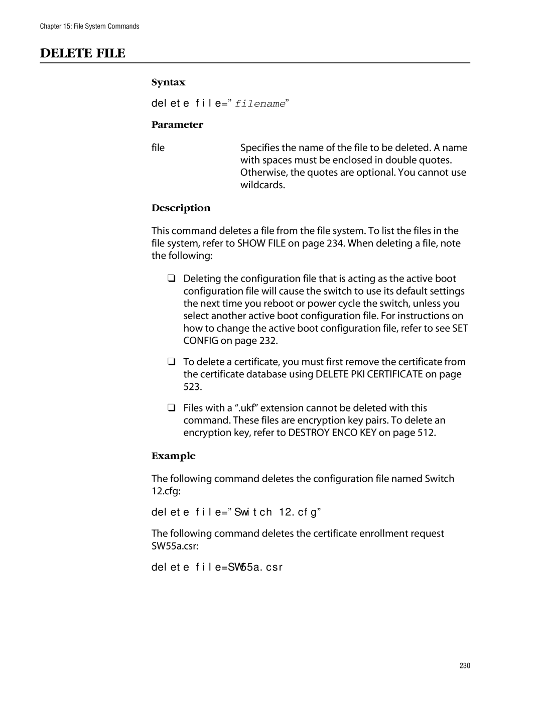 Allied Telesis management software layer 2+ fast ethernet switches manual Delete File, Delete file=filename 