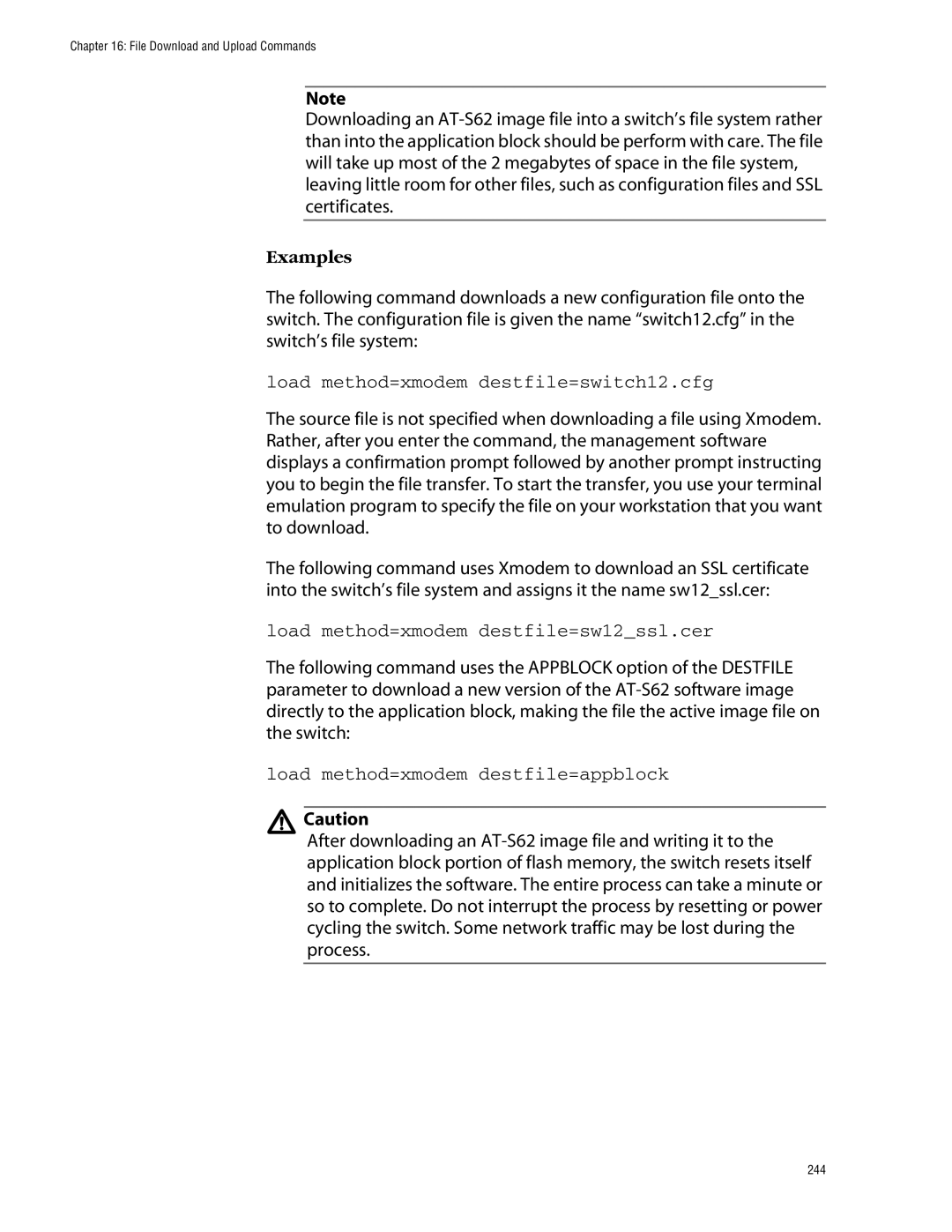 Allied Telesis management software layer 2+ fast ethernet switches manual Load method=xmodem destfile=switch12.cfg 