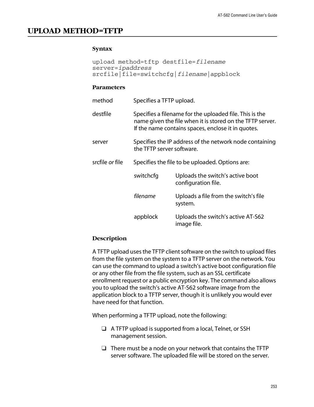 Allied Telesis management software layer 2+ fast ethernet switches manual Upload METHOD=TFTP 