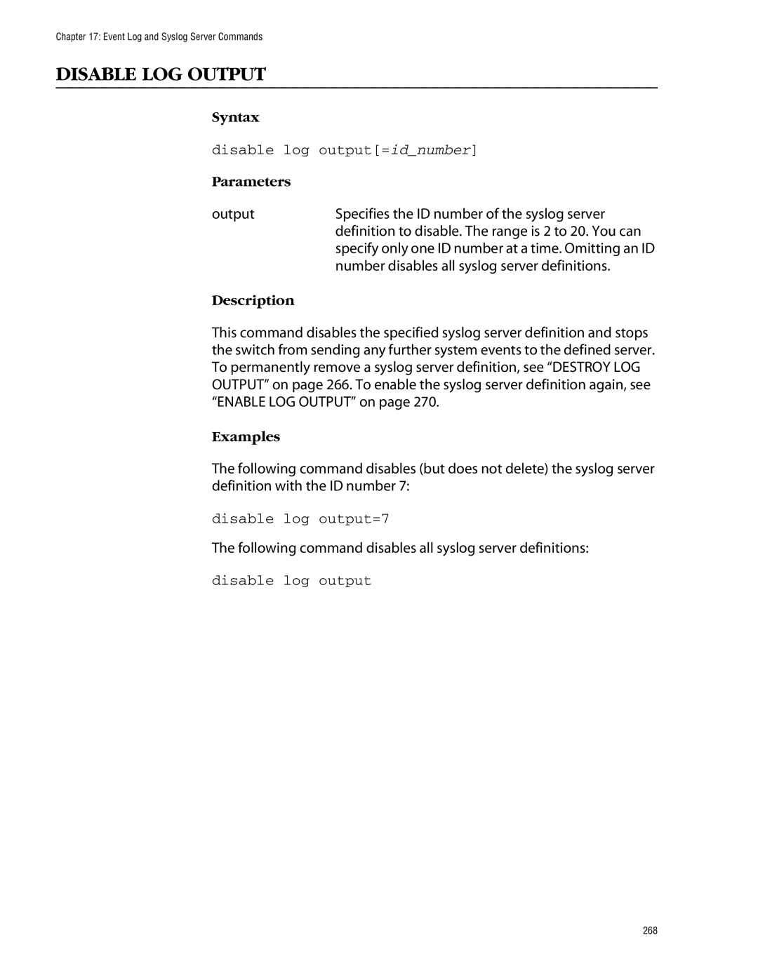 Allied Telesis management software layer 2+ fast ethernet switches manual Disable LOG Output, Disable log output=idnumber 