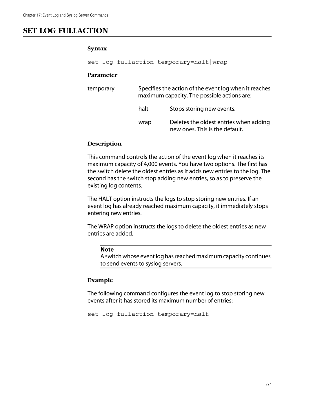 Allied Telesis management software layer 2+ fast ethernet switches SET LOG Fullaction, Set log fullaction temporary=halt 