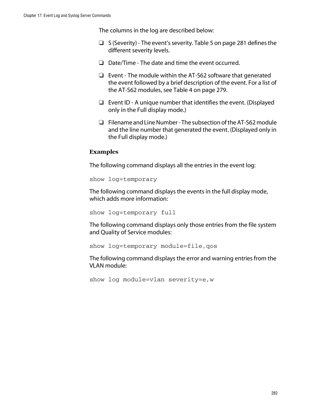 Allied Telesis management software layer 2+ fast ethernet switches manual Show log=temporary full 