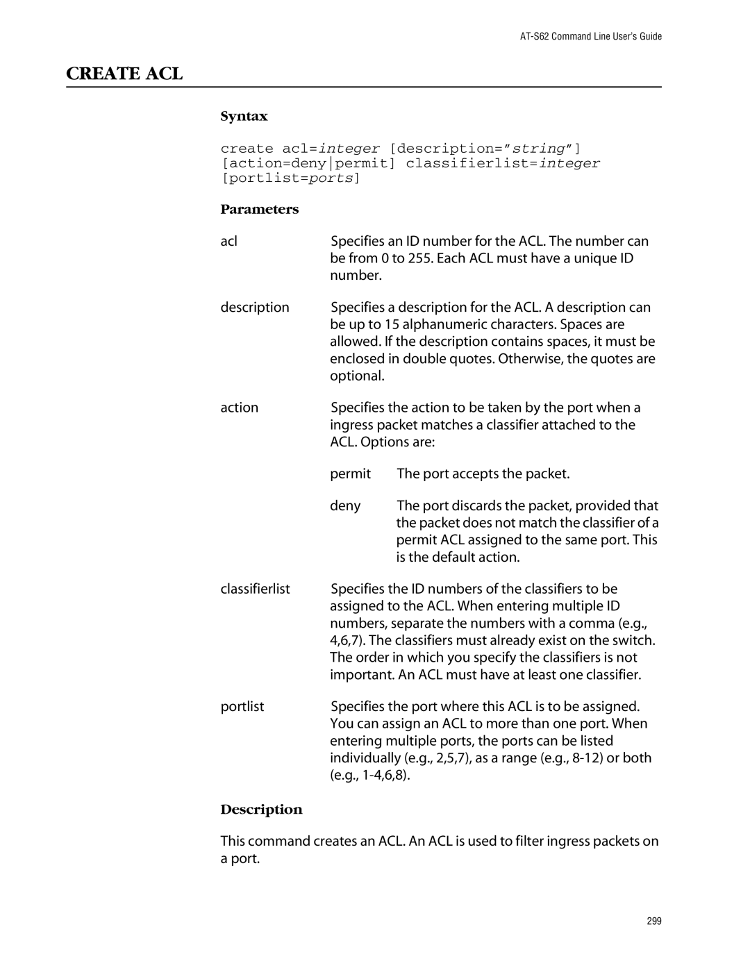 Allied Telesis management software layer 2+ fast ethernet switches manual Create ACL 