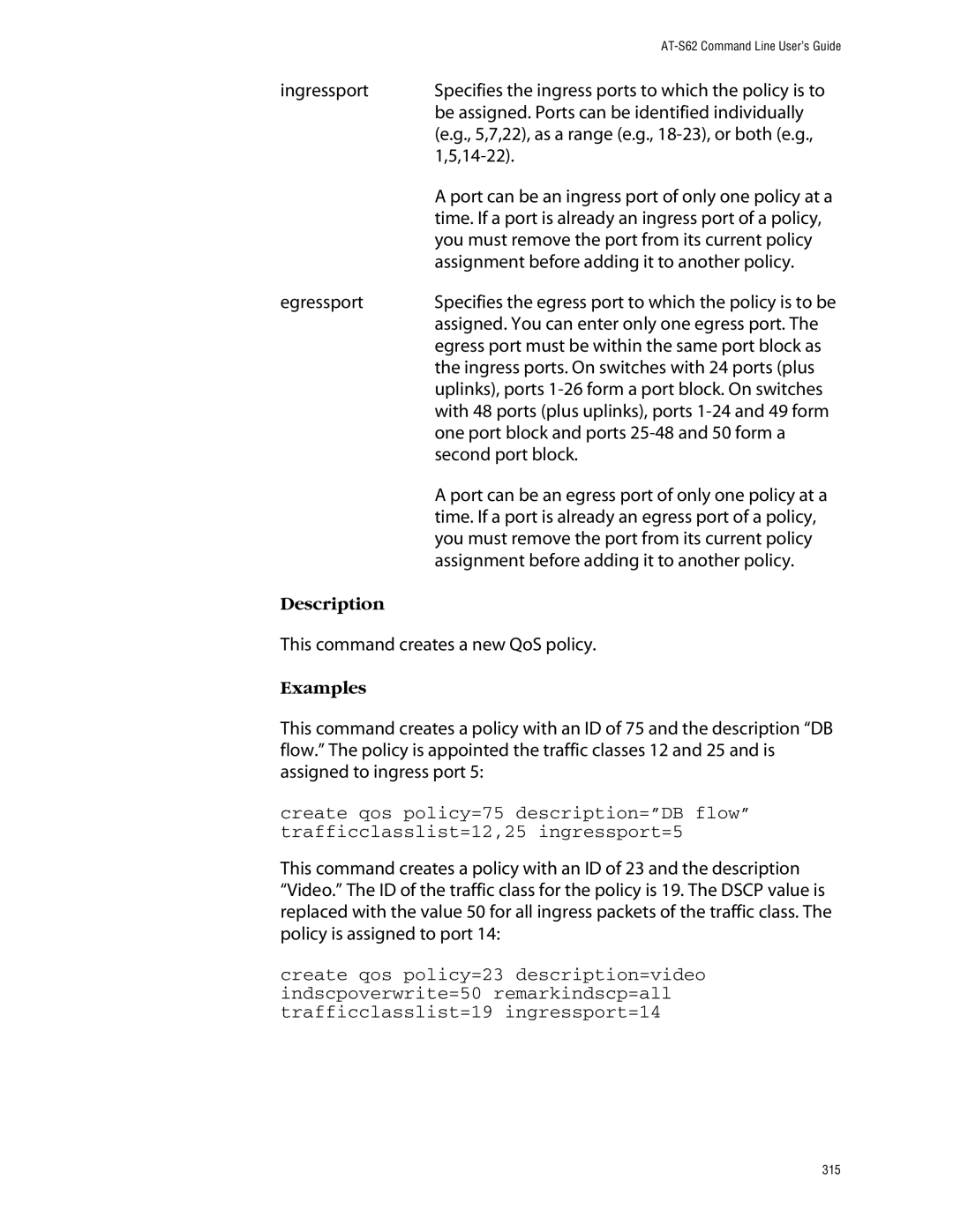 Allied Telesis management software layer 2+ fast ethernet switches 14-22, You must remove the port from its current policy 