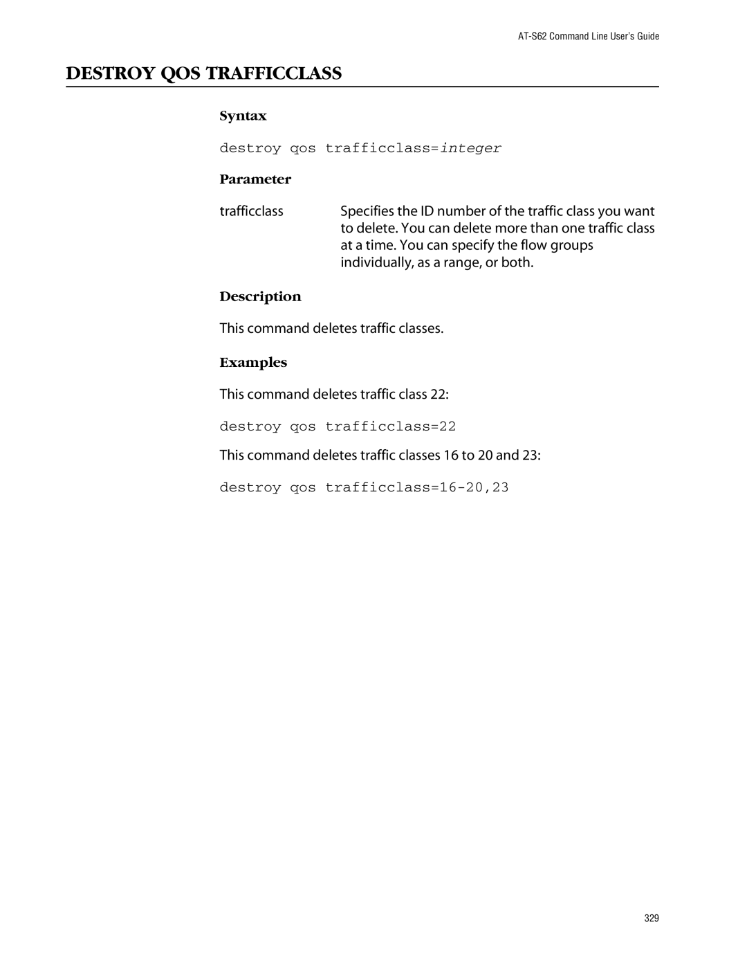 Allied Telesis management software layer 2+ fast ethernet switches Destroy QOS Trafficclass, Destroy qos trafficclass=22 