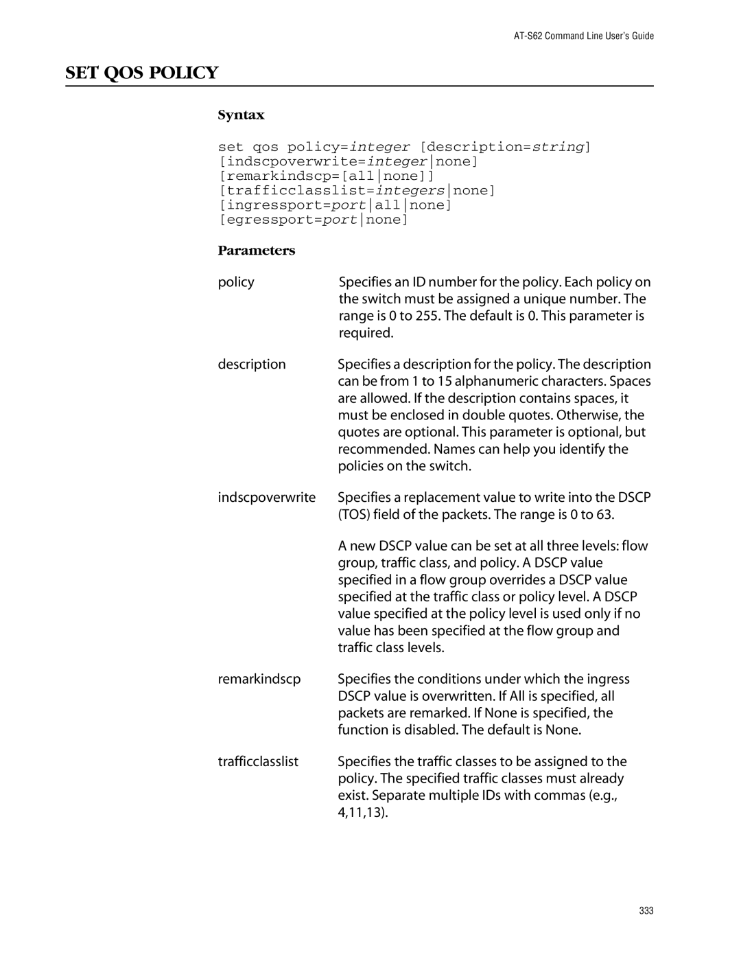 Allied Telesis management software layer 2+ fast ethernet switches manual SET QOS Policy 