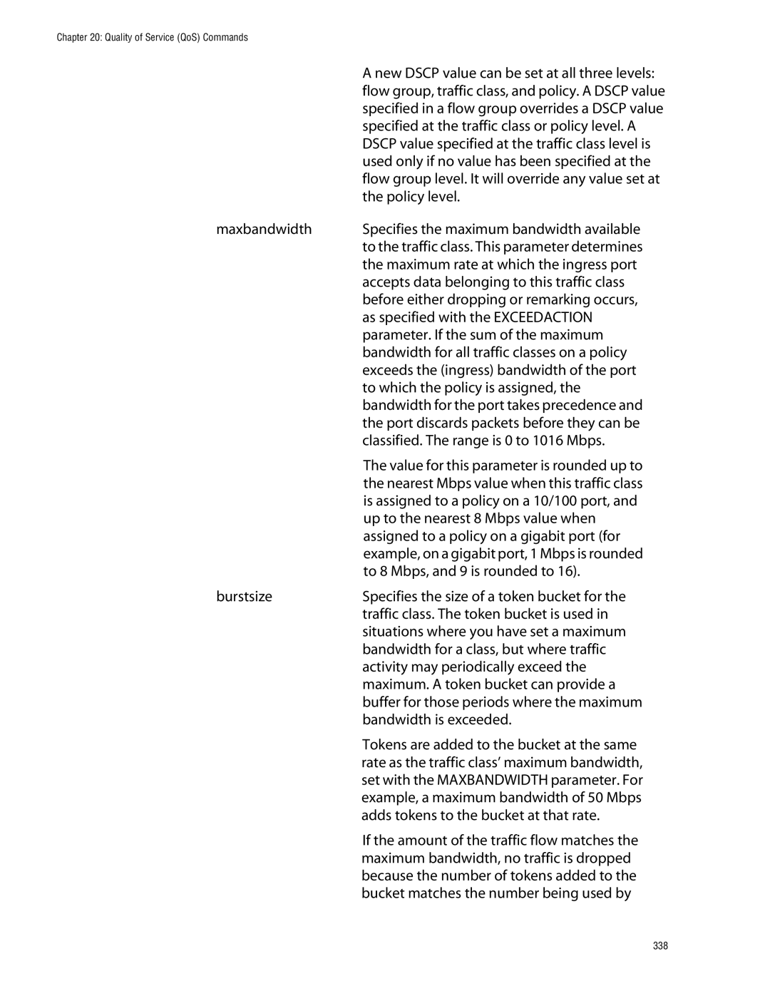 Allied Telesis management software layer 2+ fast ethernet switches Flow group, traffic class, and policy. a Dscp value 