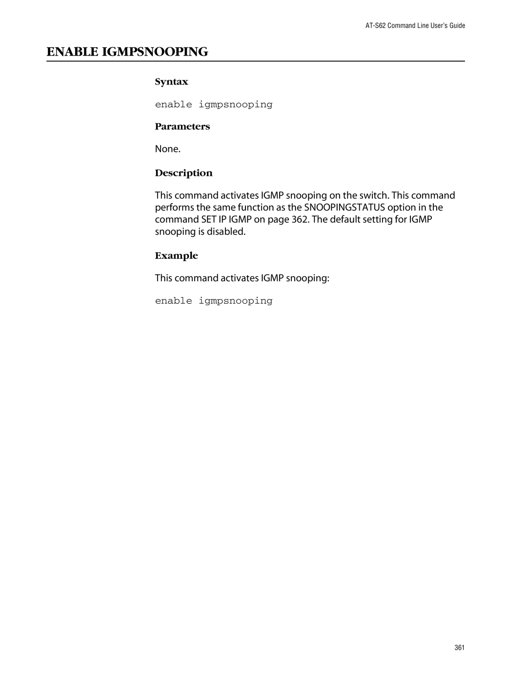 Allied Telesis management software layer 2+ fast ethernet switches manual Enable Igmpsnooping, Enable igmpsnooping 