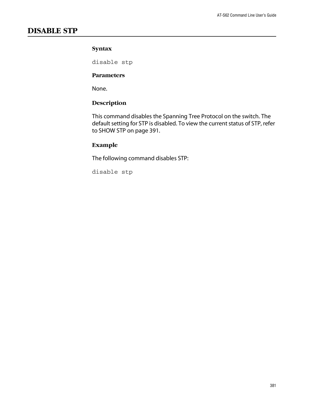 Allied Telesis management software layer 2+ fast ethernet switches manual Disable STP, Disable stp 