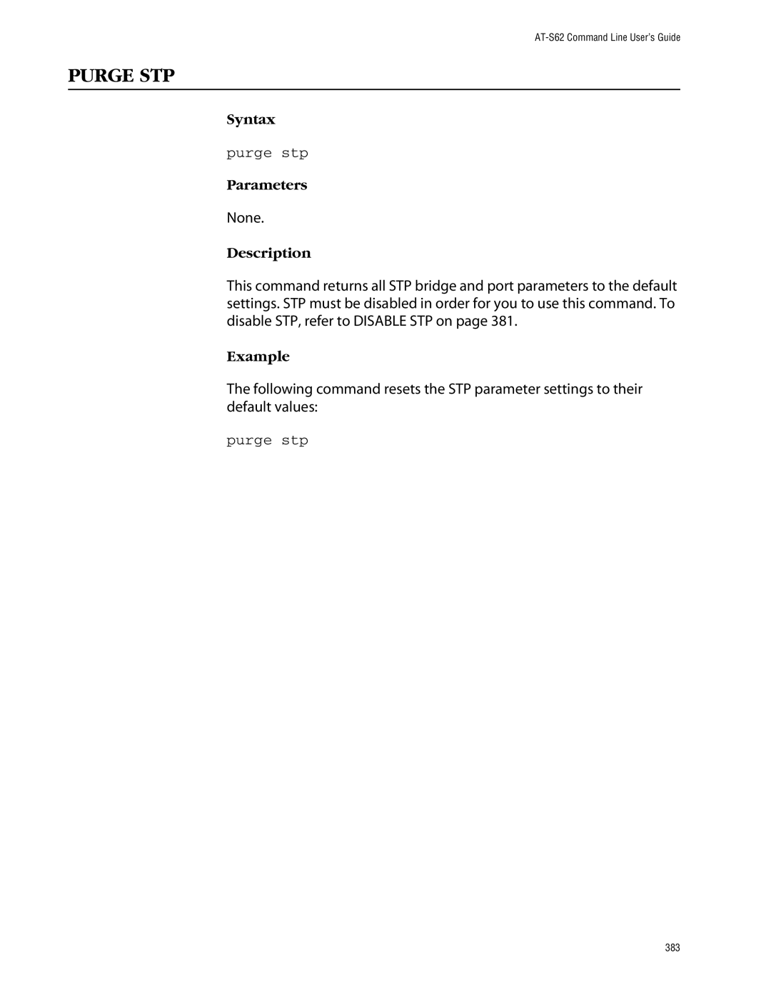 Allied Telesis management software layer 2+ fast ethernet switches manual Purge STP, Purge stp 