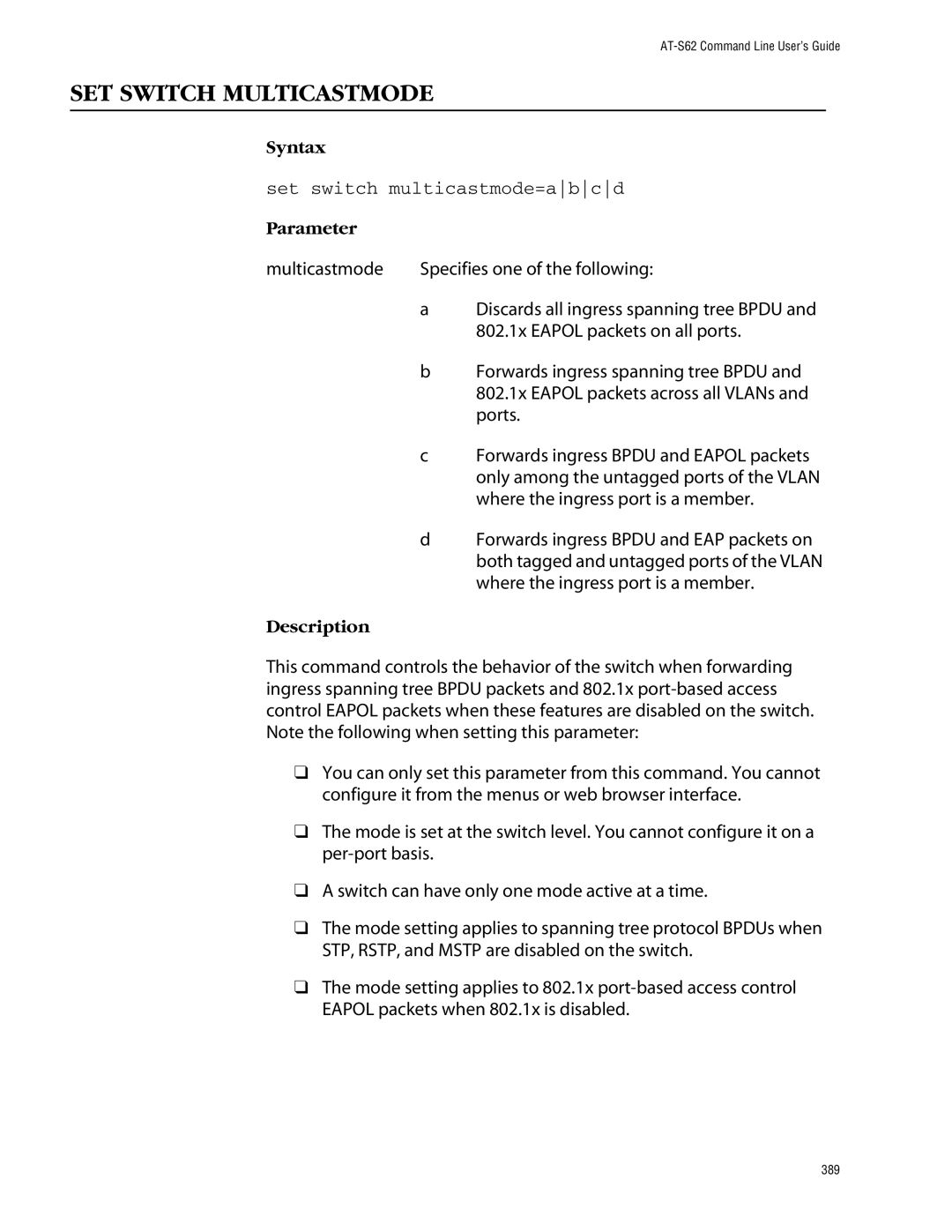 Allied Telesis management software layer 2+ fast ethernet switches SET Switch Multicastmode, Set switch multicastmode=abcd 