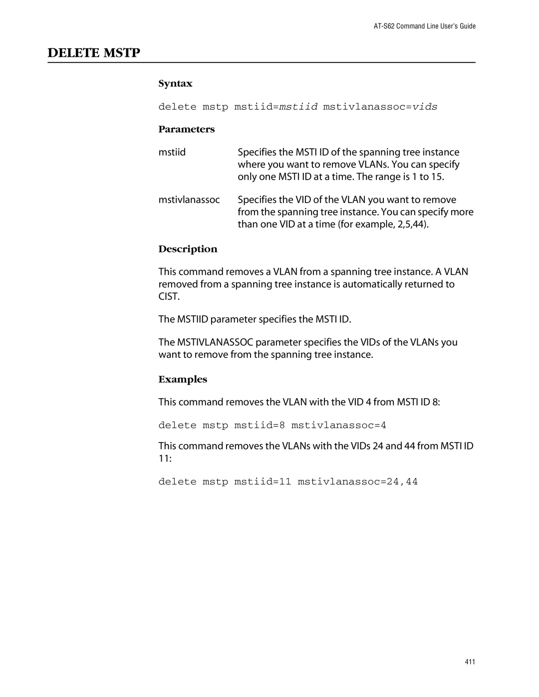 Allied Telesis management software layer 2+ fast ethernet switches manual Delete Mstp, Delete mstp mstiid=8 mstivlanassoc=4 