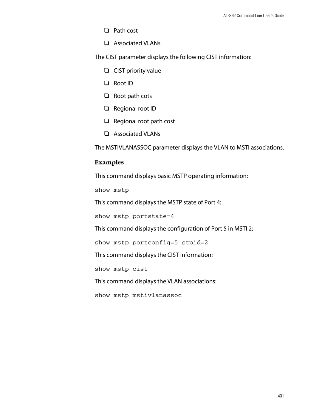 Allied Telesis management software layer 2+ fast ethernet switches manual Show mstp portstate=4, Show mstp cist 