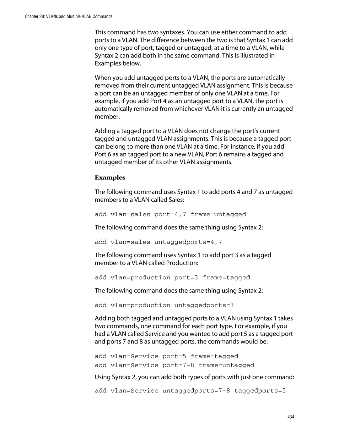 Allied Telesis management software layer 2+ fast ethernet switches manual Add vlan=sales port=4,7 frame=untagged 