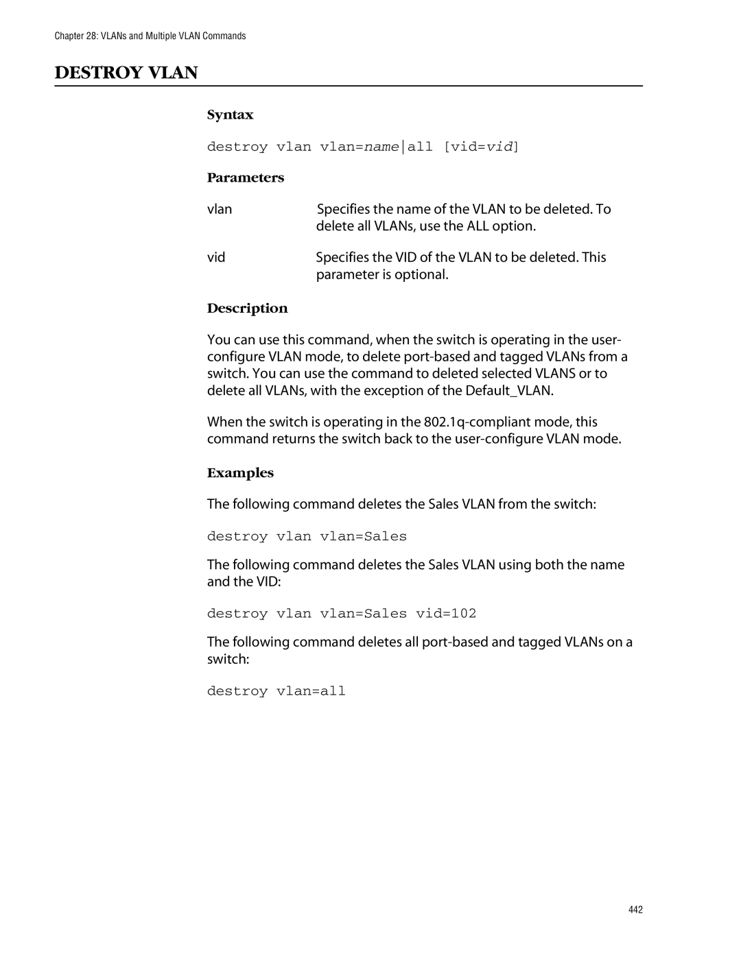 Allied Telesis management software layer 2+ fast ethernet switches manual Destroy Vlan, Destroy vlan vlan=nameall vid=vid 