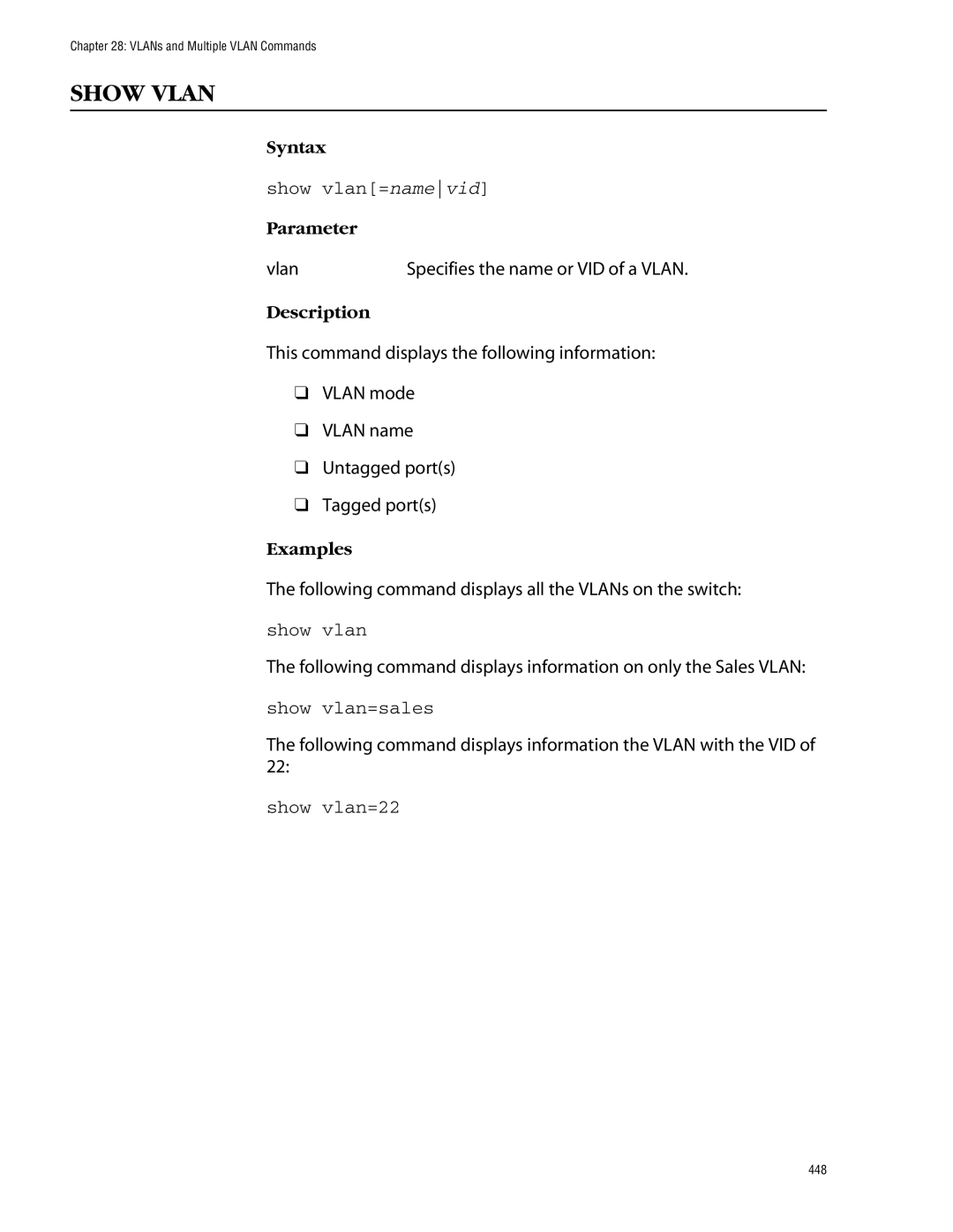 Allied Telesis management software layer 2+ fast ethernet switches manual Show Vlan, Show vlan=namevid, Show vlan=sales 