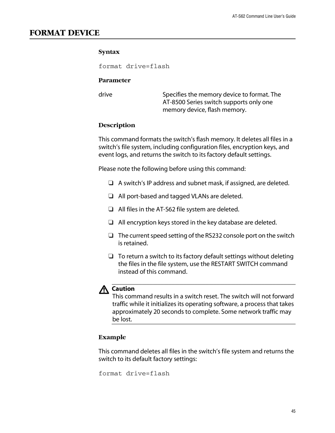 Allied Telesis management software layer 2+ fast ethernet switches manual Format Device, Format drive=flash, Drive 