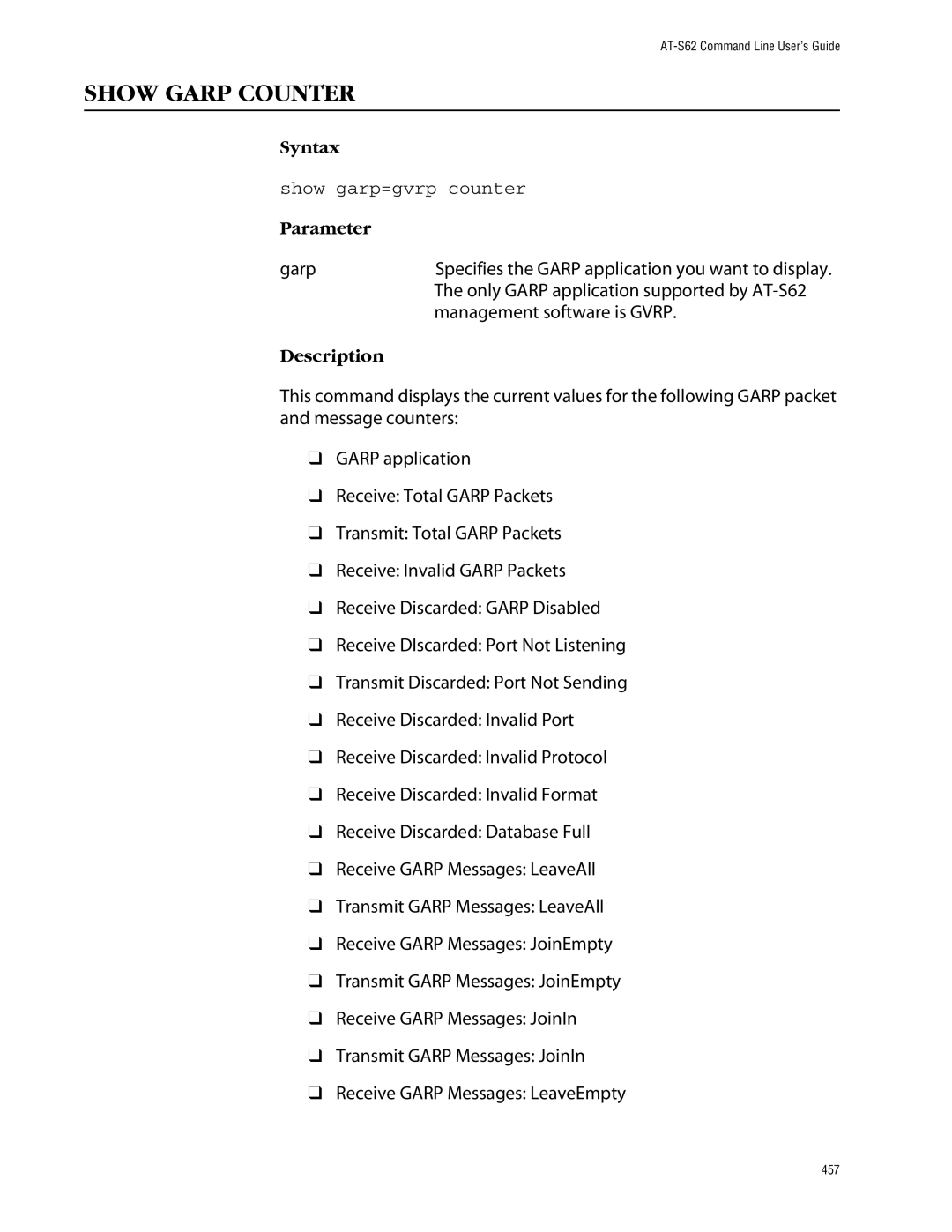 Allied Telesis management software layer 2+ fast ethernet switches manual Show Garp Counter, Show garp=gvrp counter 