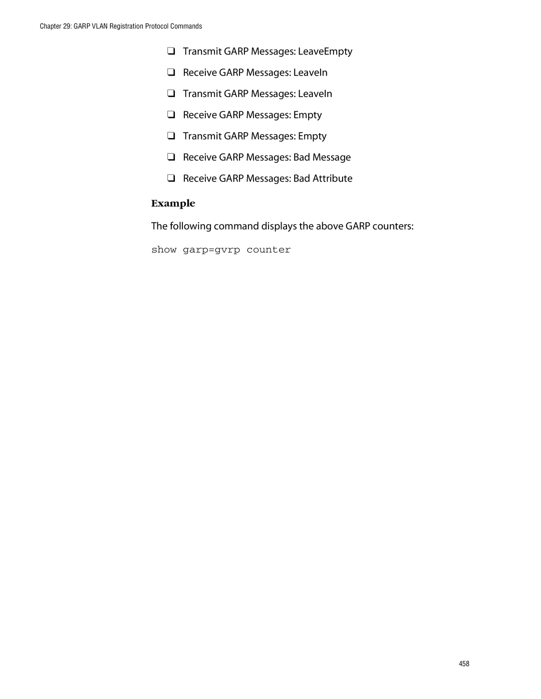 Allied Telesis management software layer 2+ fast ethernet switches Following command displays the above Garp counters 