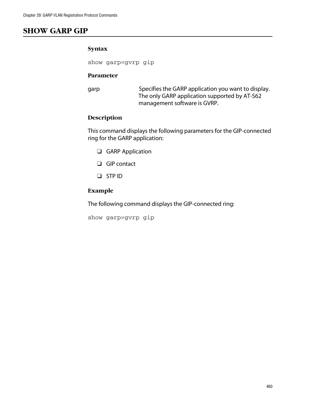 Allied Telesis management software layer 2+ fast ethernet switches manual Show Garp GIP, Show garp=gvrp gip 