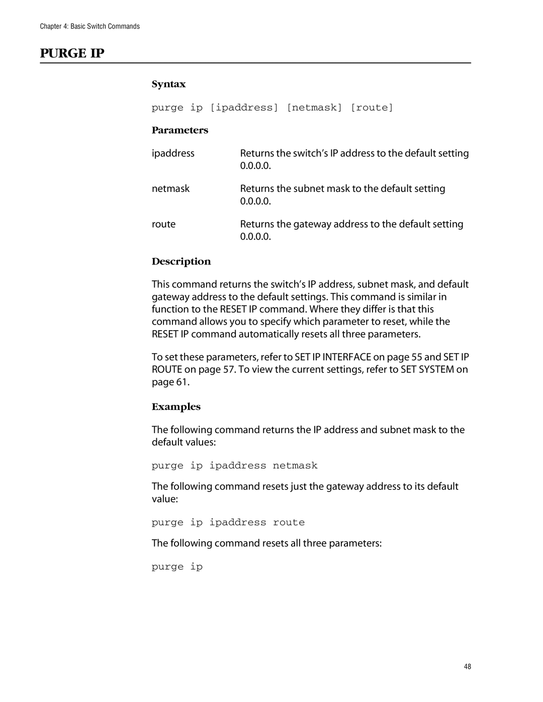 Allied Telesis management software layer 2+ fast ethernet switches manual Purge IP, Purge ip ipaddress netmask route 