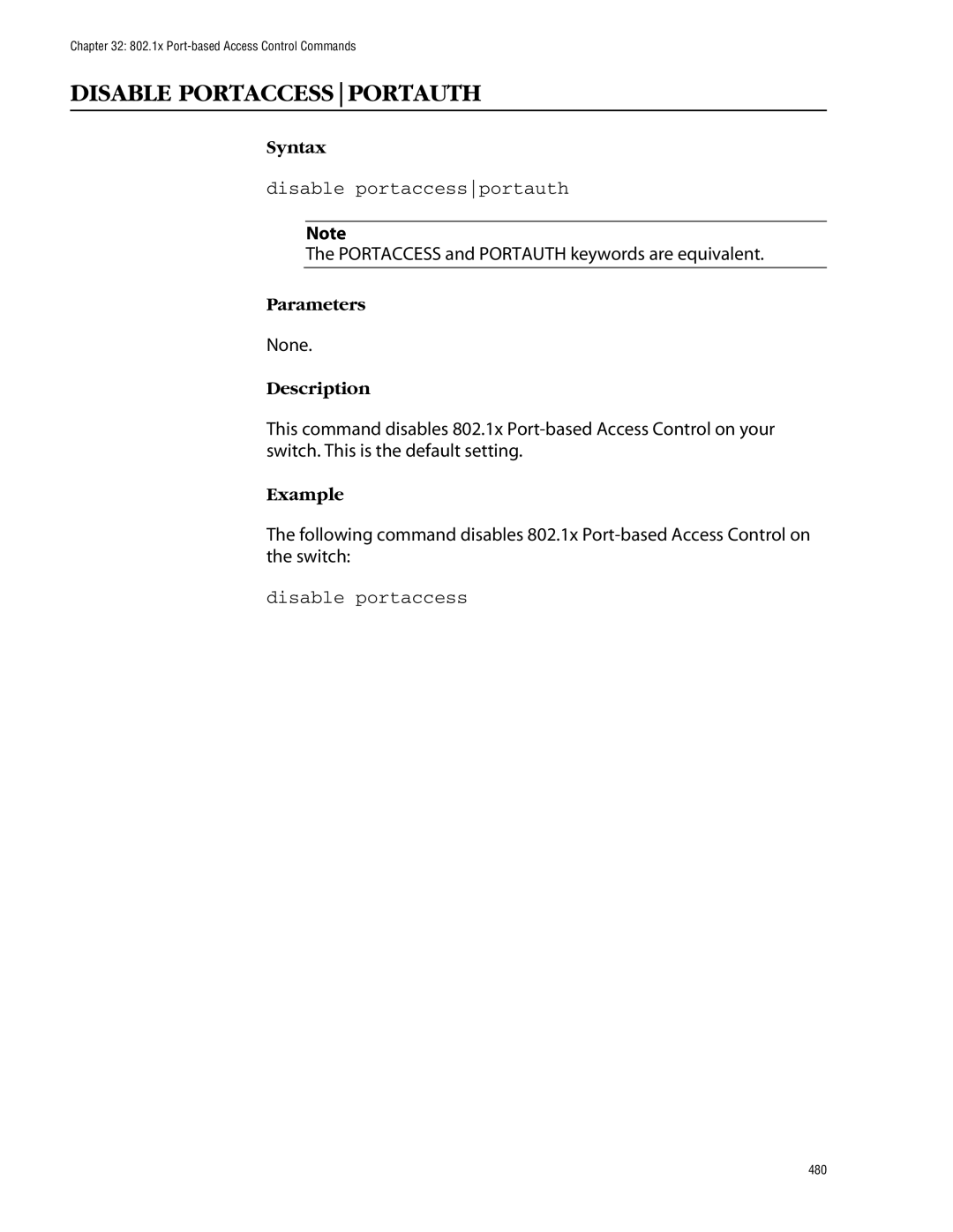 Allied Telesis management software layer 2+ fast ethernet switches Disable Portaccessportauth, Disable portaccessportauth 