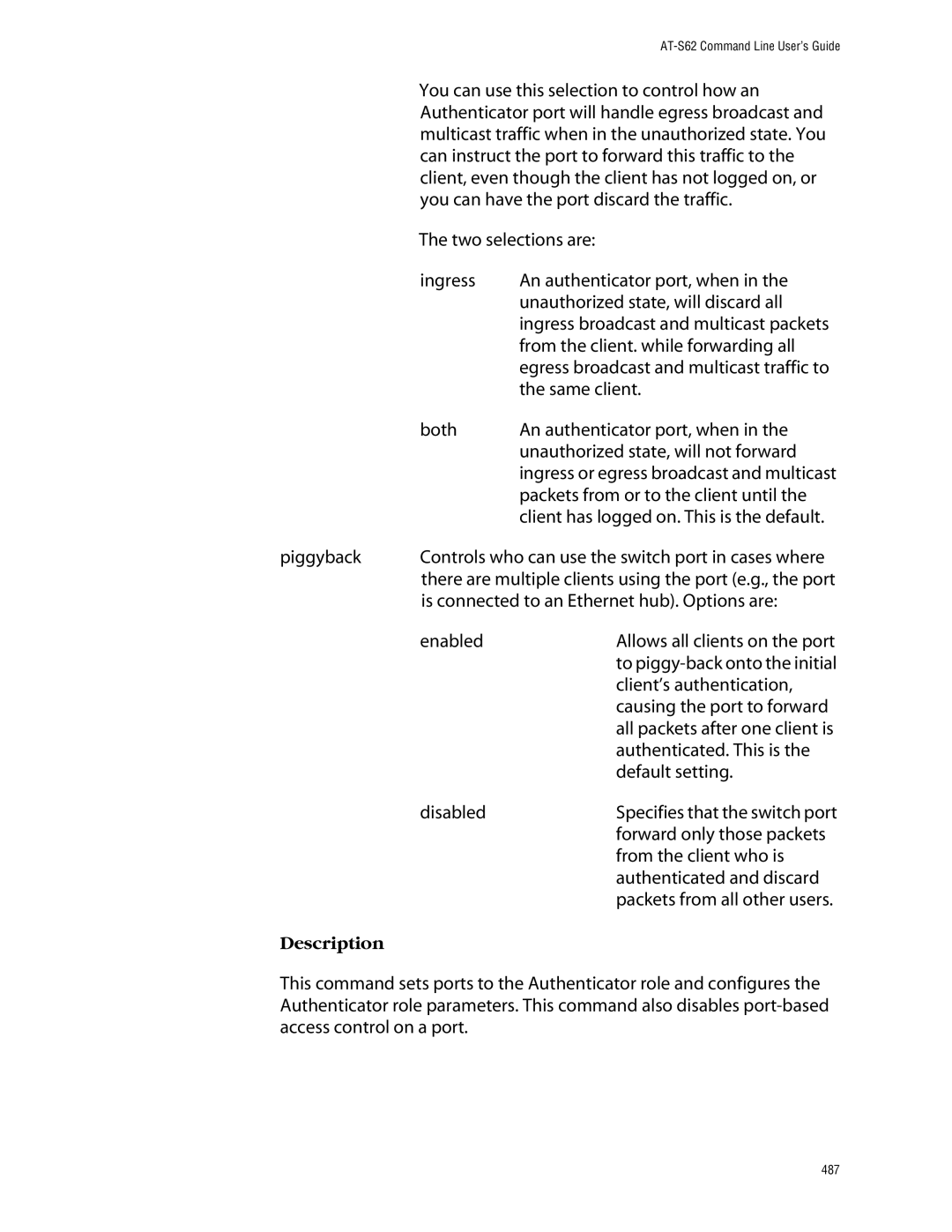 Allied Telesis management software layer 2+ fast ethernet switches manual You can use this selection to control how an 