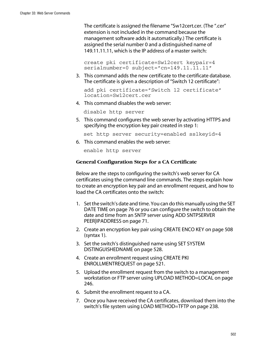 Allied Telesis management software layer 2+ fast ethernet switches manual Set http server security=enabled sslkeyid=4 