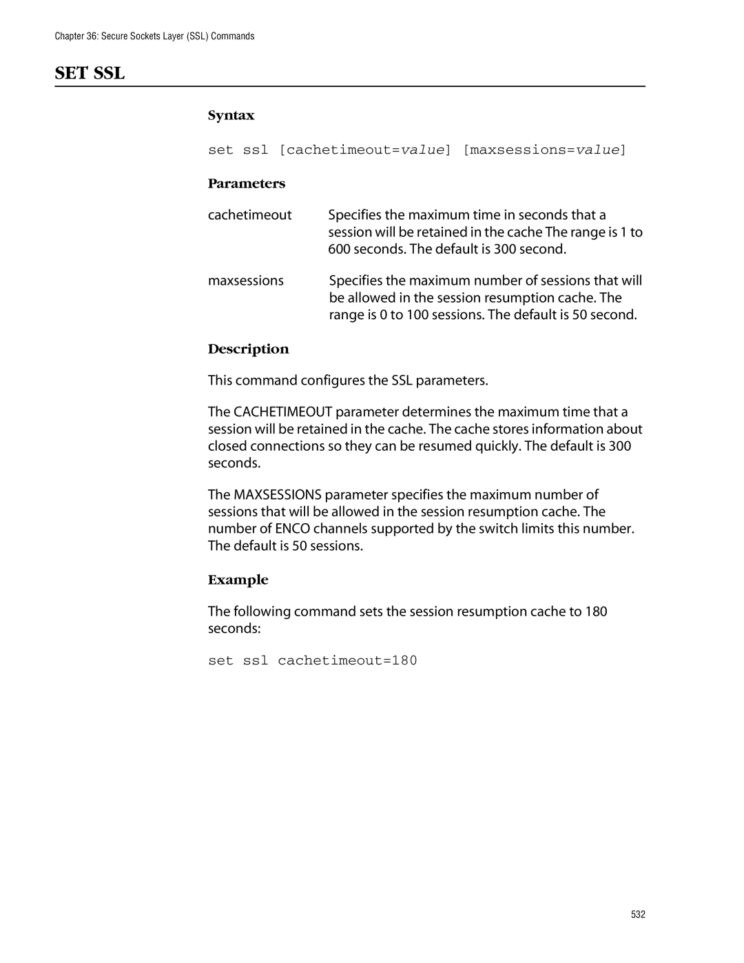 Allied Telesis management software layer 2+ fast ethernet switches Set Ssl, Set ssl cachetimeout=value maxsessions=value 