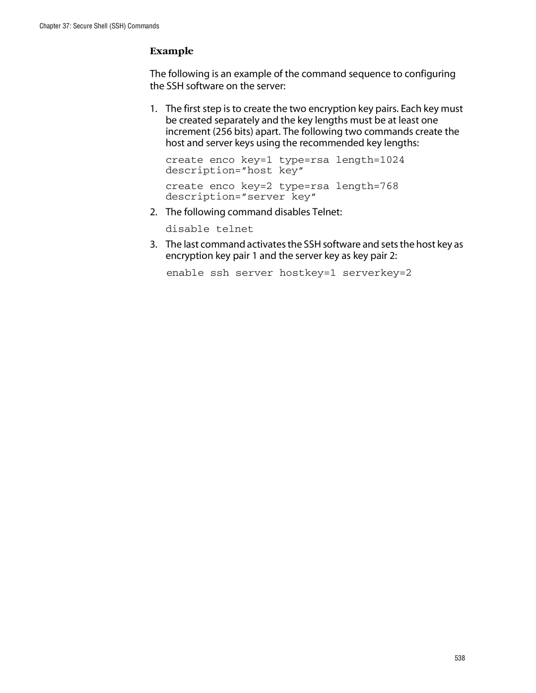 Allied Telesis management software layer 2+ fast ethernet switches manual Enable ssh server hostkey=1 serverkey=2 