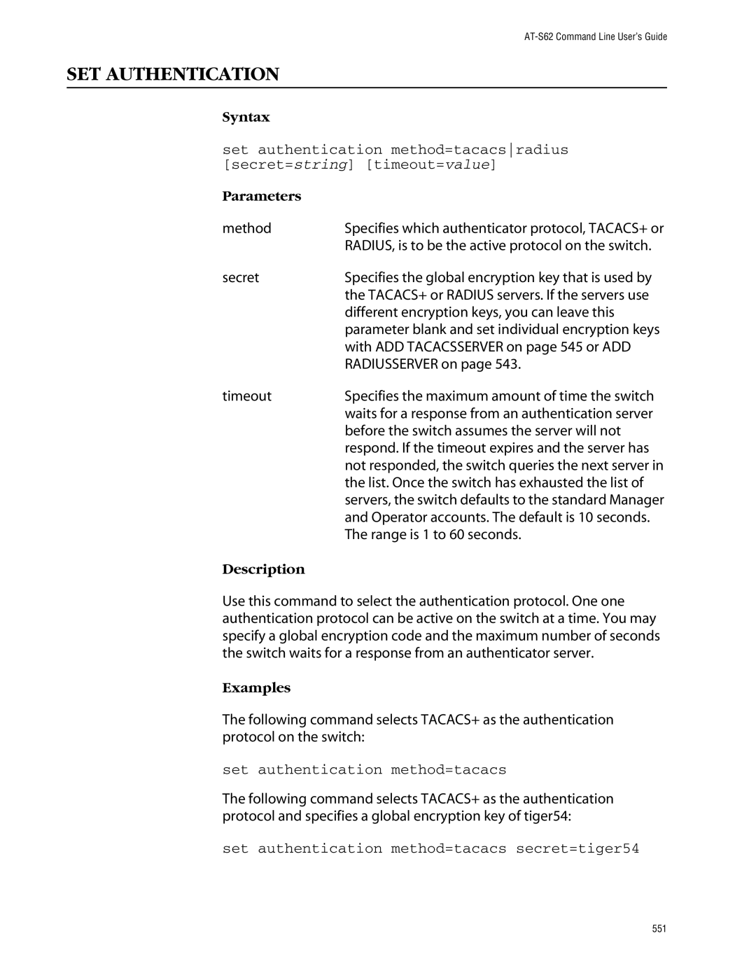 Allied Telesis management software layer 2+ fast ethernet switches SET Authentication, Set authentication method=tacacs 