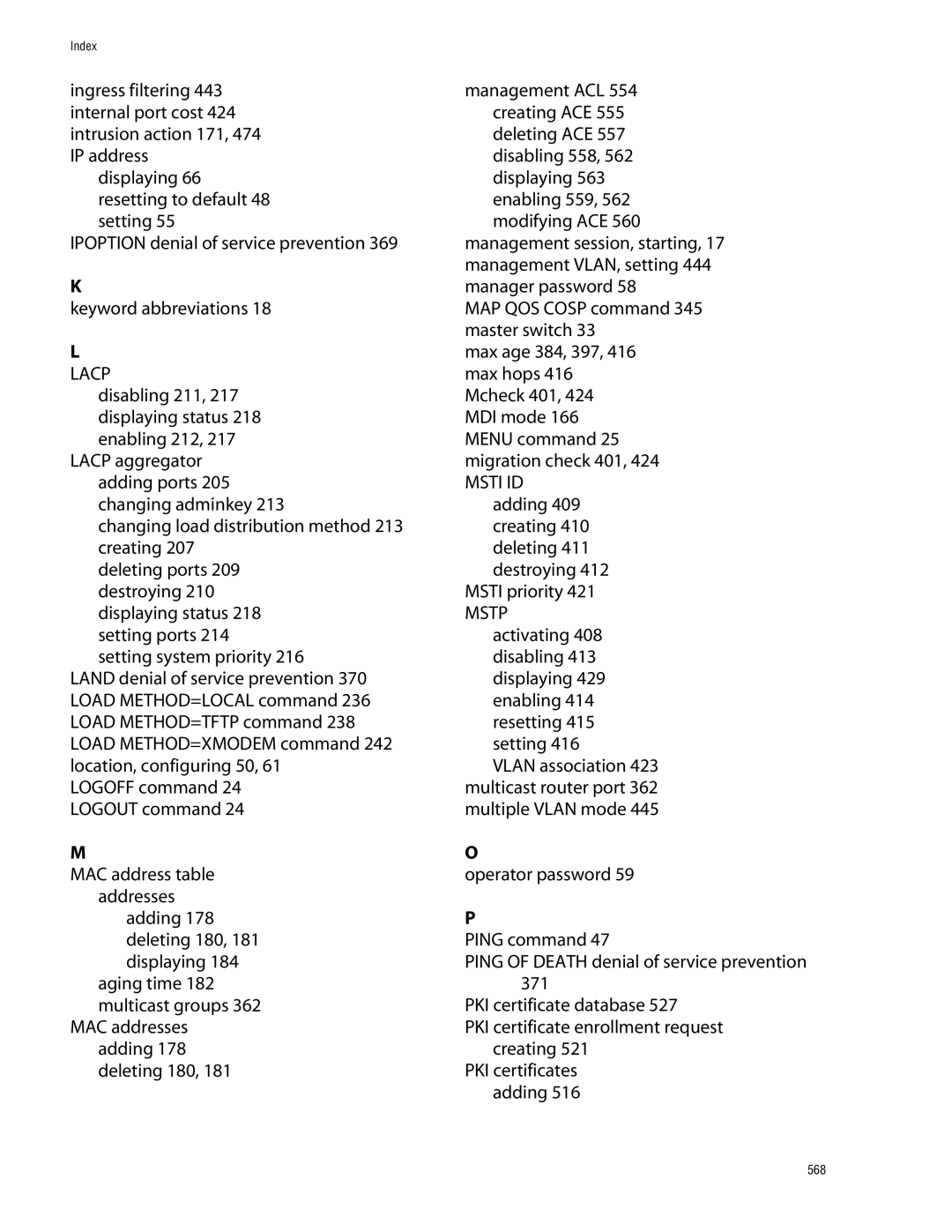 Allied Telesis management software layer 2+ fast ethernet switches manual Aging time 182 multicast groups 