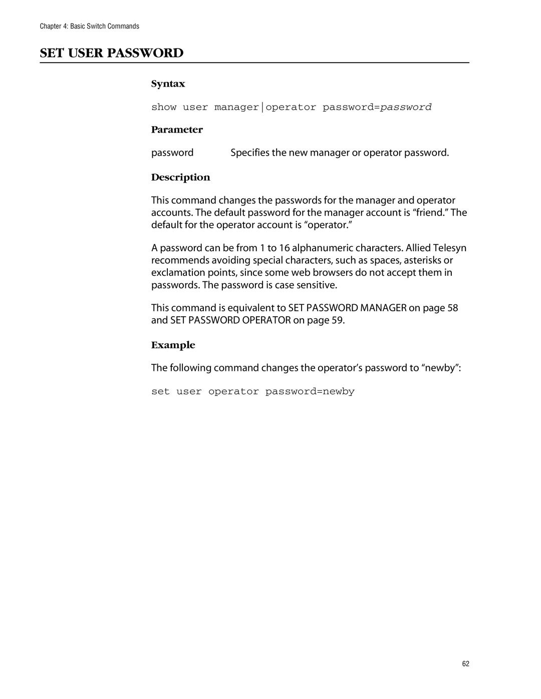 Allied Telesis management software layer 2+ fast ethernet switches SET User Password, Set user operator password=newby 