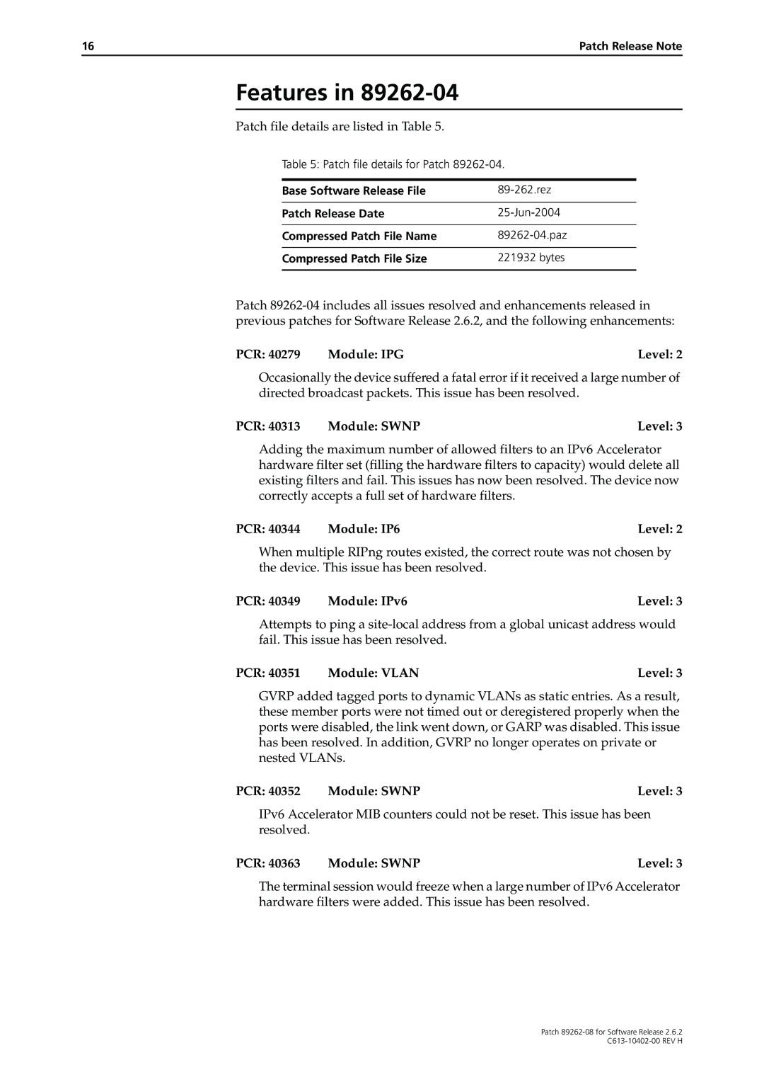 Allied Telesis Patch 89262-08 manual PCR 40313 Module Swnp Level, PCR 40351 Module Vlan Level, PCR 40352 Module Swnp Level 