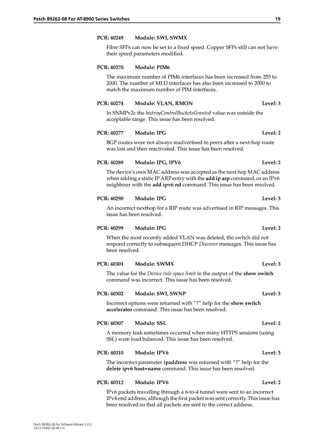 Allied Telesis Patch 89262-08 manual PCR 40249 Module SWI, Swmx, PCR Module PIM6, PCR 40274 Module VLAN, Rmon Level 