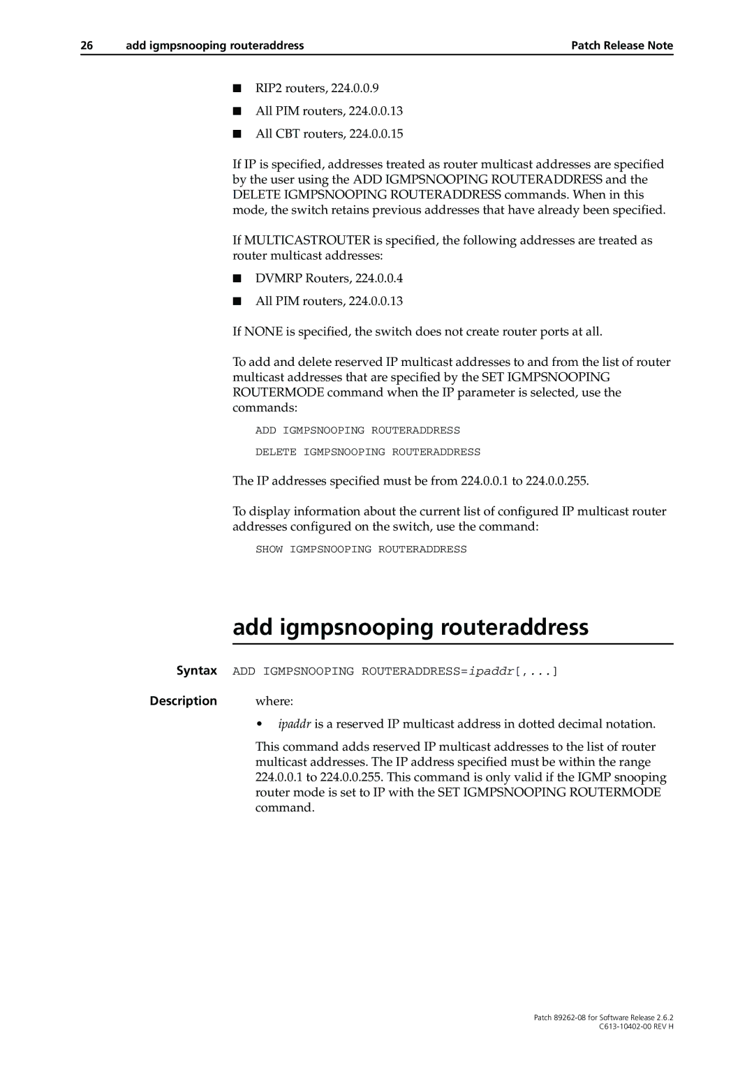 Allied Telesis Patch 89262-08 manual Add igmpsnooping routeraddress, Description where 