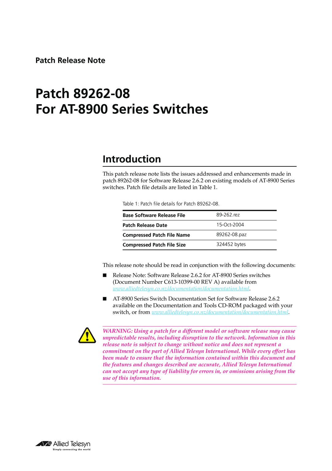 Allied Telesis Patch 89262-08 manual Introduction, Patch Release Note, Patch For AT-8900 Series Switches 