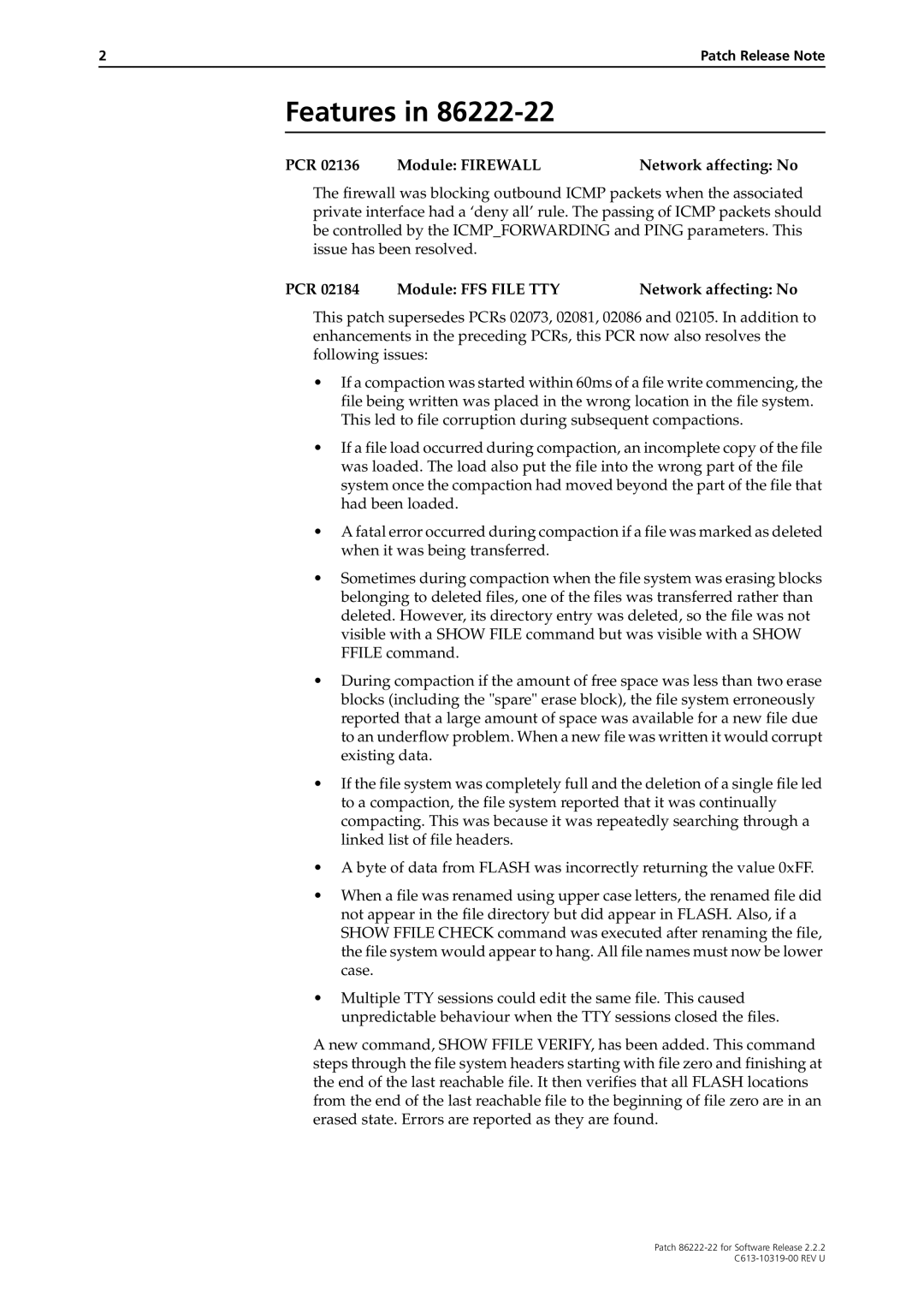 Allied Telesis R800 Series manual PCR Module Firewall Network affecting No, PCR Module FFS File TTY Network affecting No 