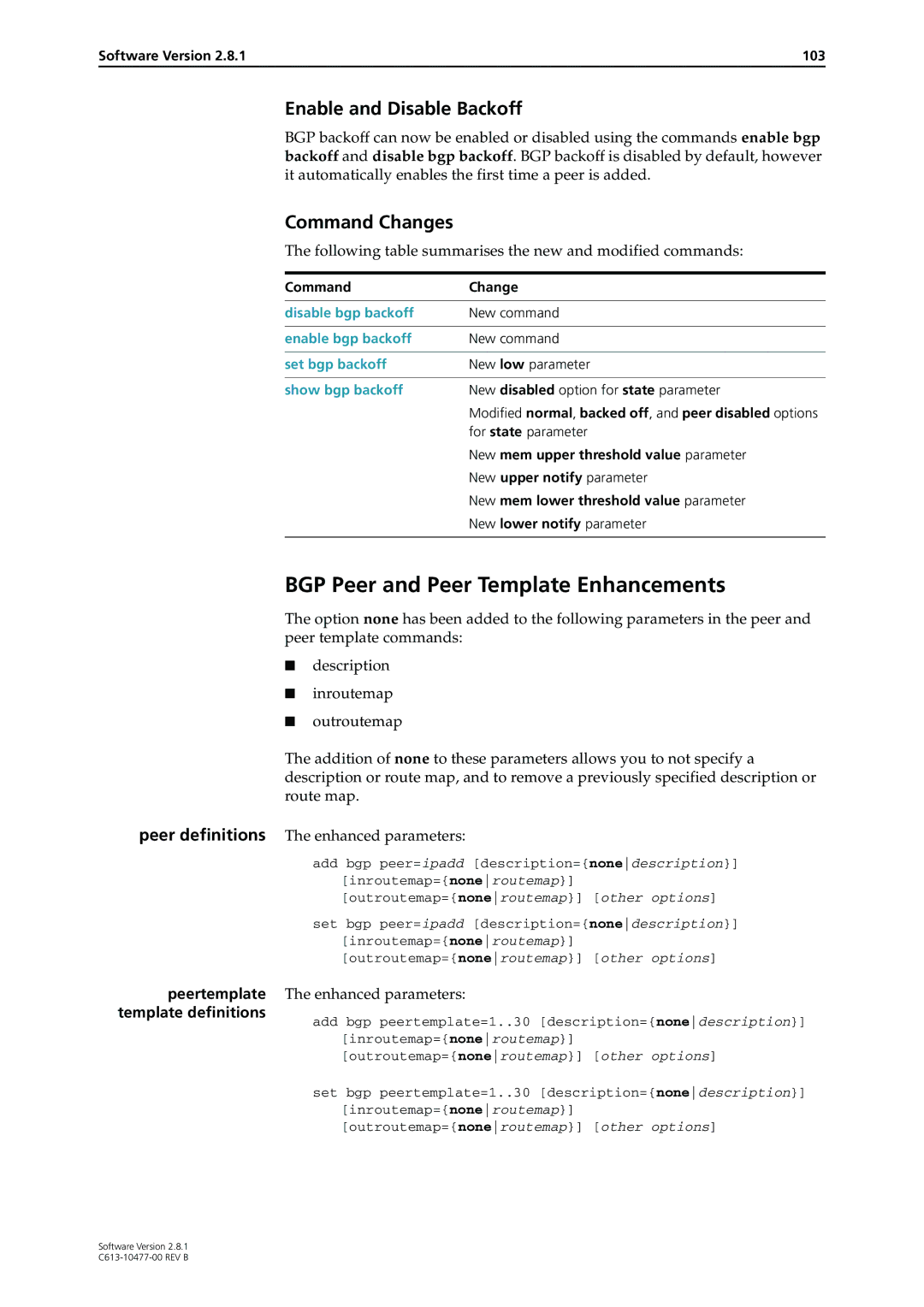 Allied Telesis AT-8800, RAPIER I, X900-48FE, AT-8900 BGP Peer and Peer Template Enhancements, Enable and Disable Backoff 