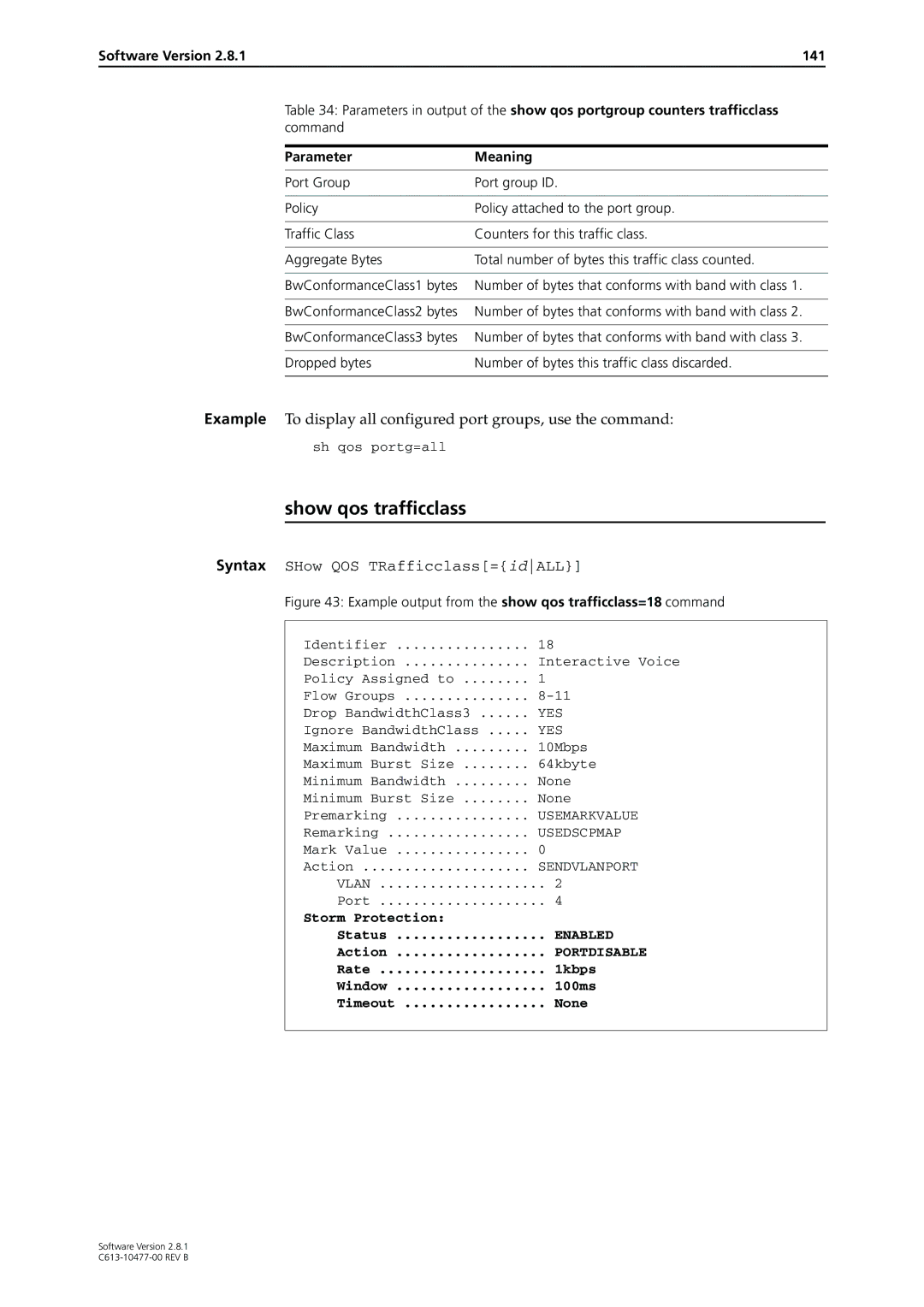 Allied Telesis AT-8600 manual Show qos trafficclass, Number of bytes that conforms with band with class, Storm Protection 