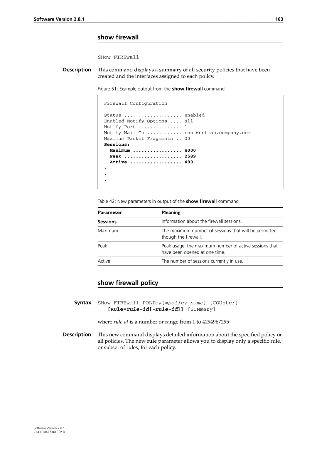 Allied Telesis AT-8700XL, RAPIER I, X900-48FE, AT-8900, AT-9900, AT-8600, AT-9800, AT-8800 manual Show firewall policy 