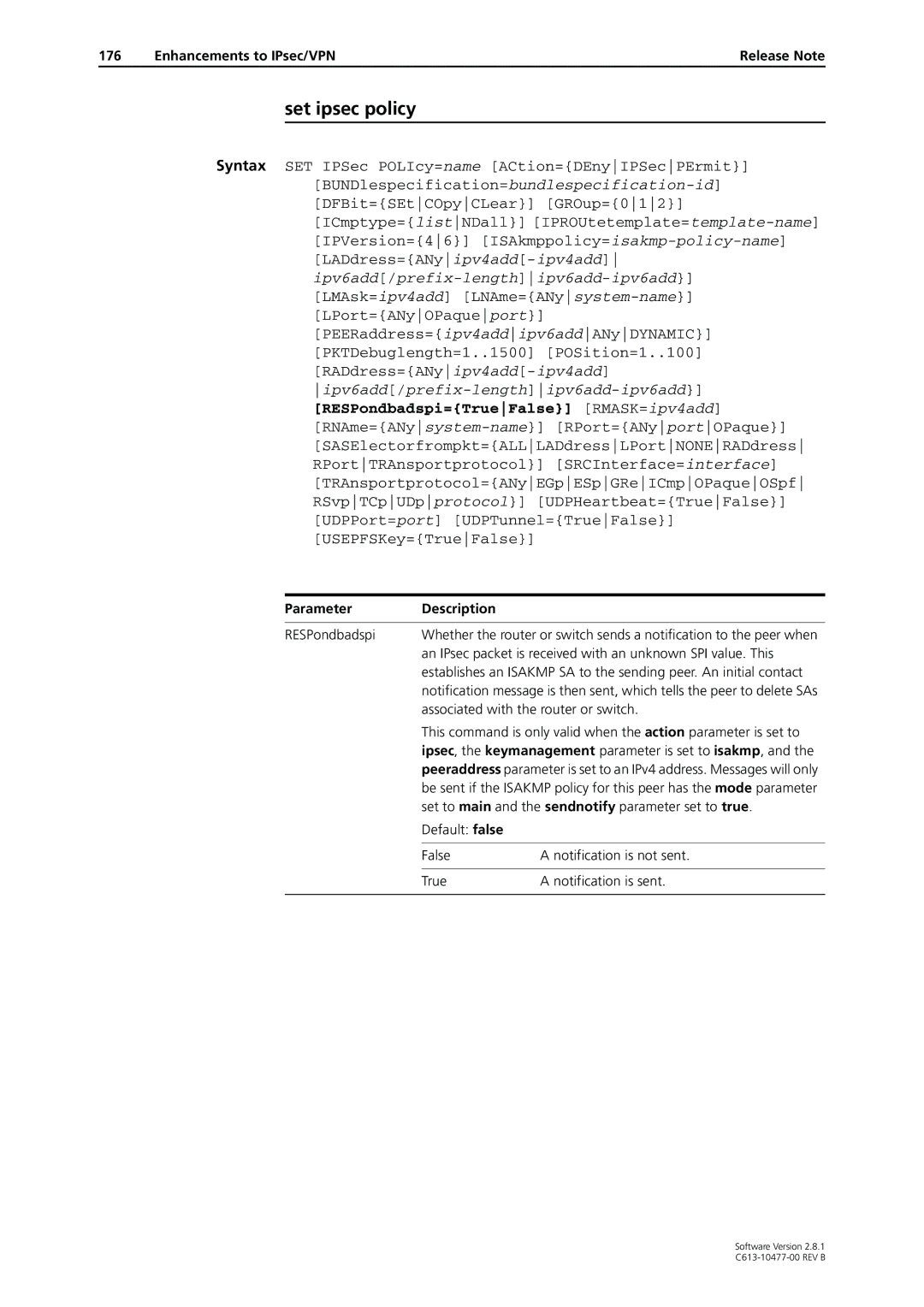 Allied Telesis RAPIER I, X900-48FE, AT-8900, AT-8700XL, AT-9900, AT-8600, AT-9800, AT-8800 manual Set ipsec policy, RESPondbadspi 