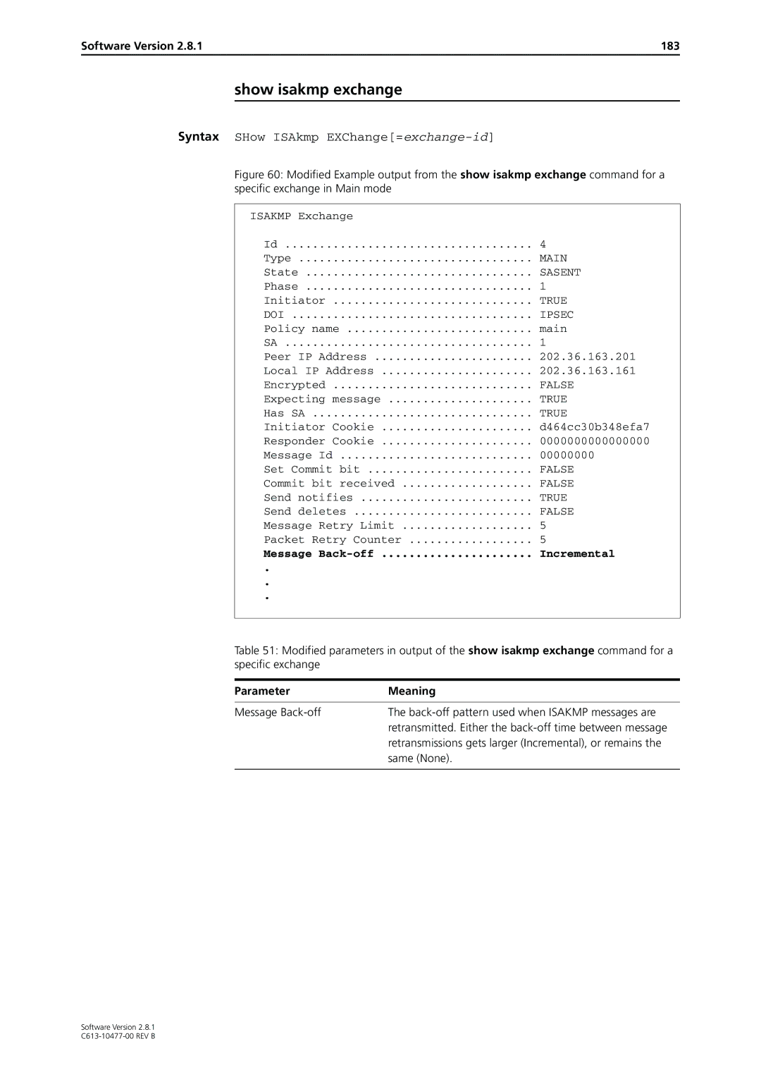 Allied Telesis AT-8800, RAPIER I manual Show isakmp exchange, Software Version 183, Message Back-off Incremental, Same None 