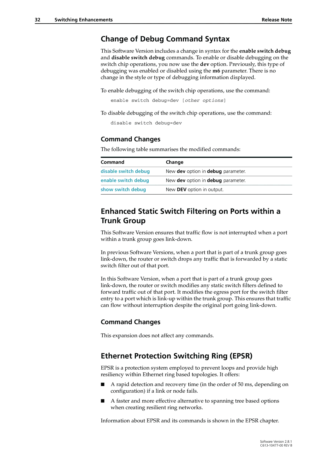 Allied Telesis RAPIER I manual Change of Debug Command Syntax, Ethernet Protection Switching Ring Epsr, Show switch debug 